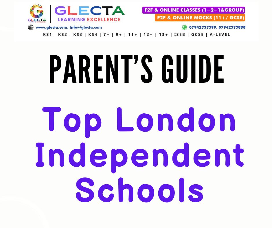 Top London Independent Schools – Entrance Exam Guide 2025/26